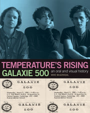 Galaxie 500 Temperatures Rising
