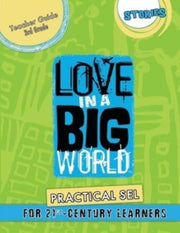 Love In A Big World:  Teacher Guide 3rd