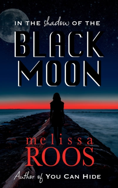 In The Shadow Of The Black Moon