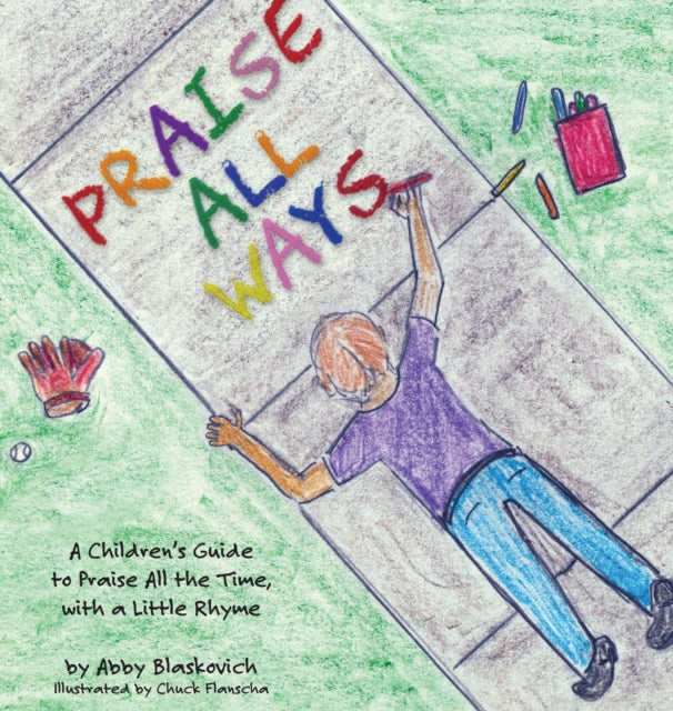 Praise All Ways: A Children's Guide  To