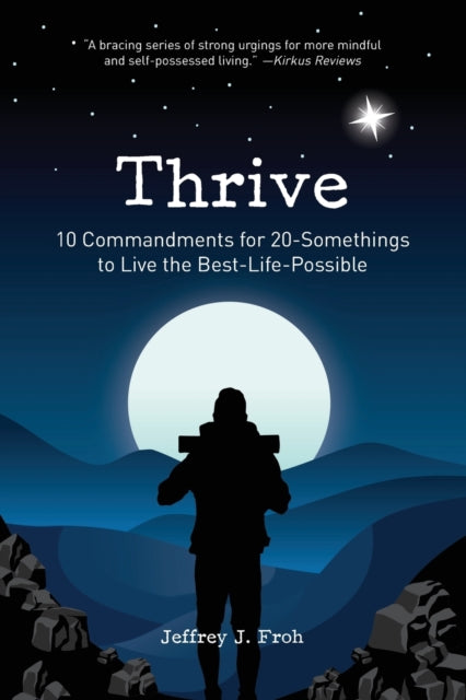 Thrive: 10 Commandments For 20-something