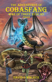 The Adventures Of Cobasfang: War Of Thre By Walker, David