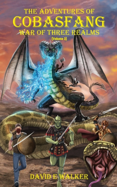 The Adventures Of Cobasfang: War Of Thre By Walker, David