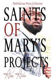 Saints Of Mary's Project