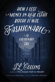How I Lost Money In Real Estate Before I By Collins, Jl