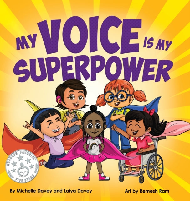 My Voice Is My Superpower