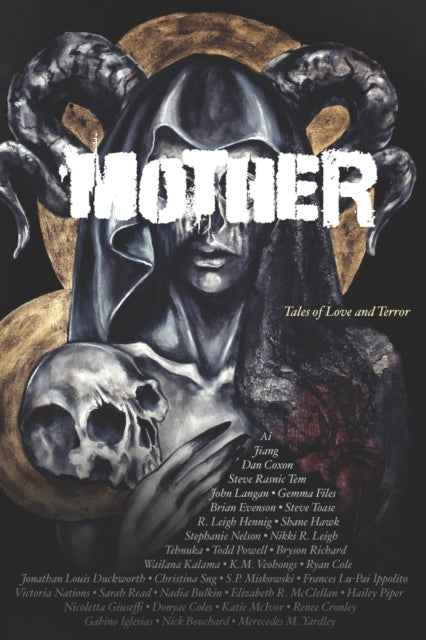 Mother: Tales Of Love And Terror