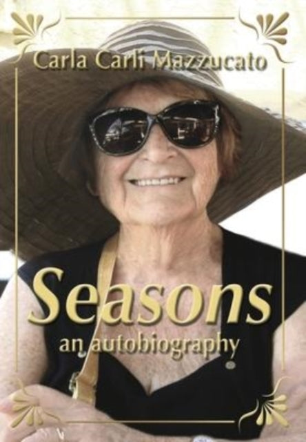 Seasons: An Autobiography