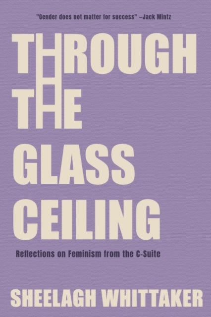 Through The Glass Ceiling