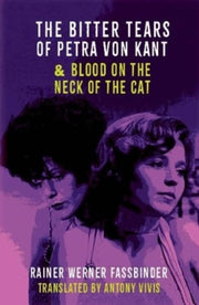 Bitter Tears Of Petra Von Kant & Blood O By Fassbinder, Rainer W
