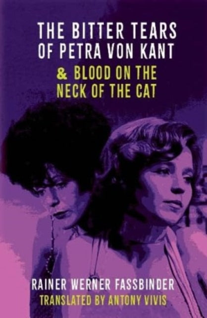 Bitter Tears Of Petra Von Kant & Blood O By Fassbinder, Rainer W