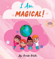 I Am Magical: A Children's Book To Make By Salihi, Saieda