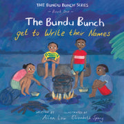 Bundu Bunch Get To Write Their Names