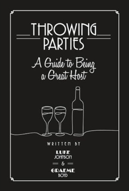 Throwing Parties
