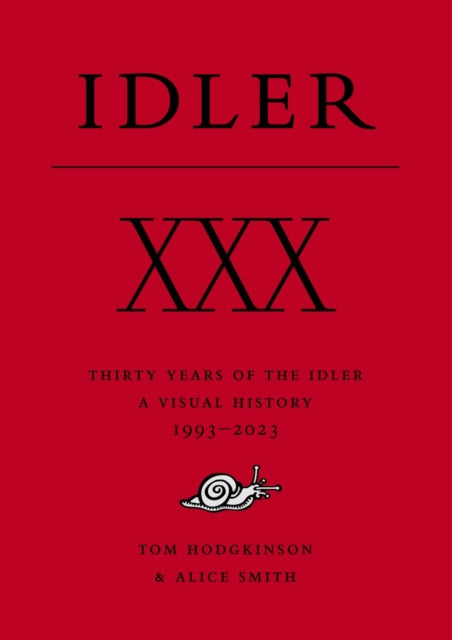 Xxx Thirty Years Of The Idler