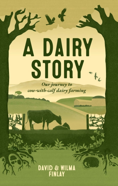 Dairy Story By Finlay, David