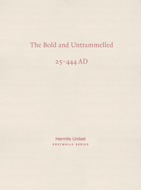 Bold & Untrammelled