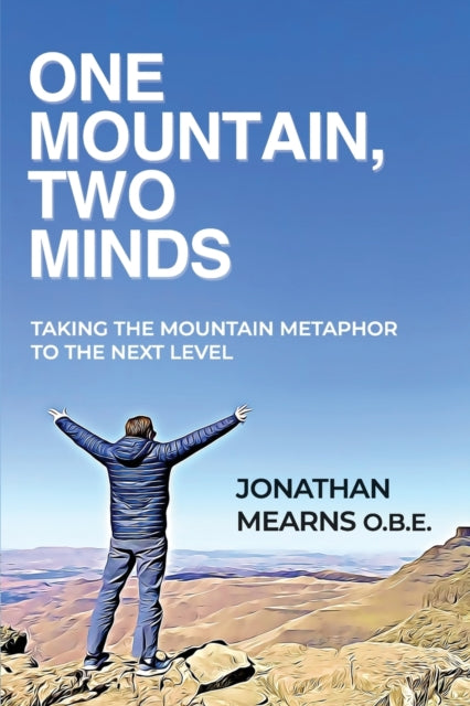 One Mountain, Two Minds: Taking The Moun