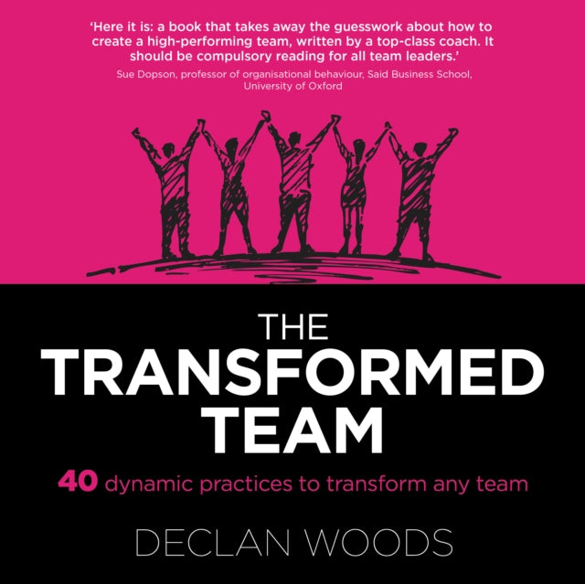 The Transformed Team