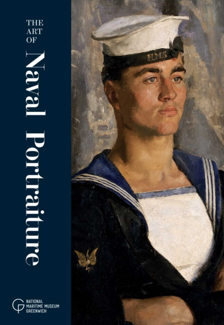 Art Of Naval Portraiture By Gazzard, Katherine
