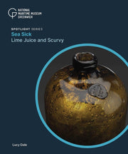 Sea Sick Lime Juice & Scurvy
