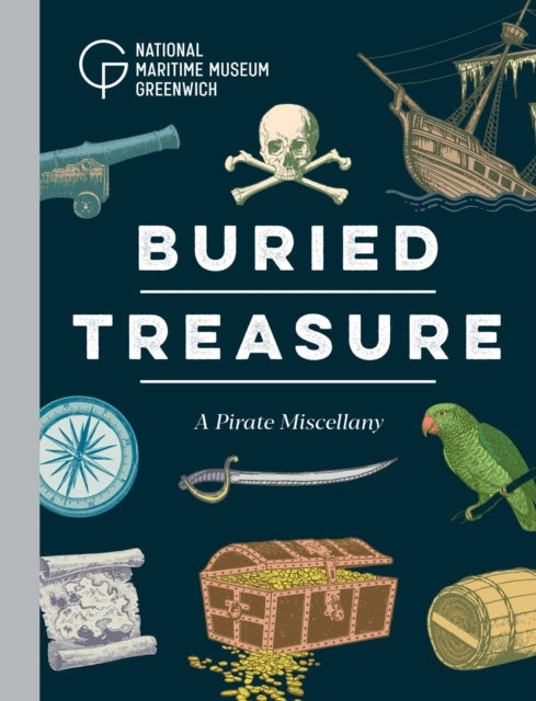 Buried Treasure A Pirate Miscellany