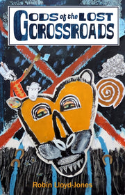 Gods Of The Lost Crossroads