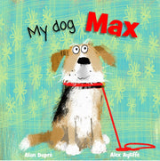 My Dog Max