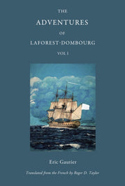 Adventures Of Laforest Dombourg Volume 1