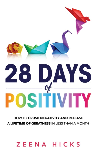 28 Days Of Positivity