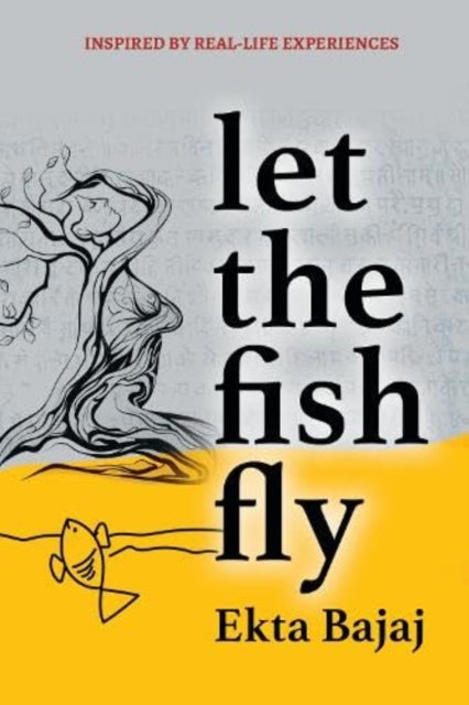 Let The Fish Fly By Bajaj Ekta