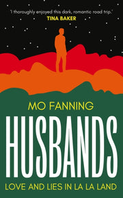 Love And Lies In La-la Land By Fanning, Mo