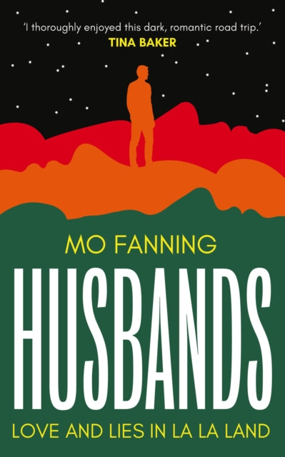 Love And Lies In La-la Land By Fanning, Mo