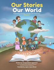 Our Stories, Our World By Joyce, Jayce