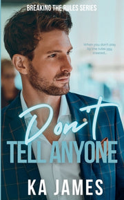 Don't Tell Anyone