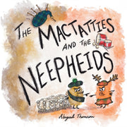 Mactatties & The Neepheids