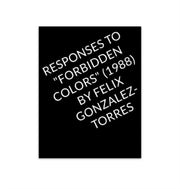 Responses To Forbidden Colours By Felix