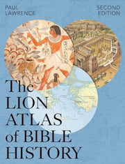 Lion Atlas Of Bible History Second Edit By Lawrence, Paul