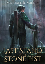 Last Stand Of The Stone Fist