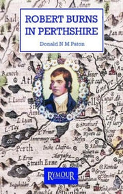 Robert Burns In Perthshire