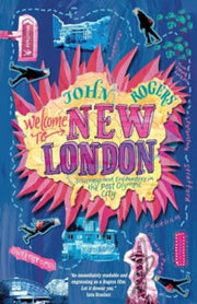 Welcome To New London: Journeys And Enco By Rogers, John