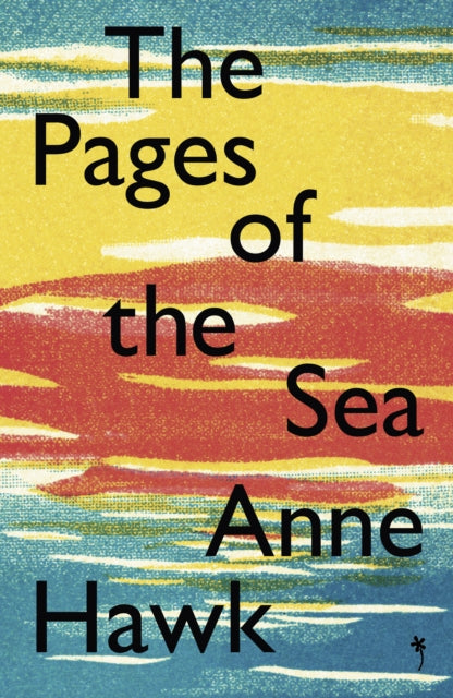 Pages Of The Sea By Hawk, Anne