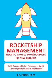 Rocketship Management: How To Propel You