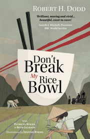 Dont Break My Rice Bowl