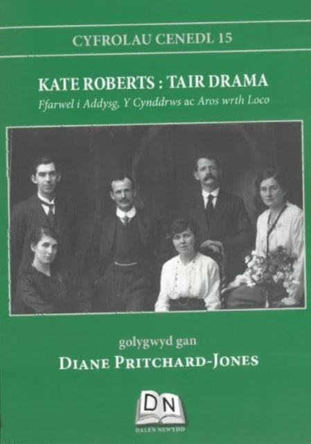 Cyfrolau Cenedl 15 Kate Roberts Tair Dra