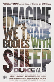 Imagine We Trade Bodies With Sheep