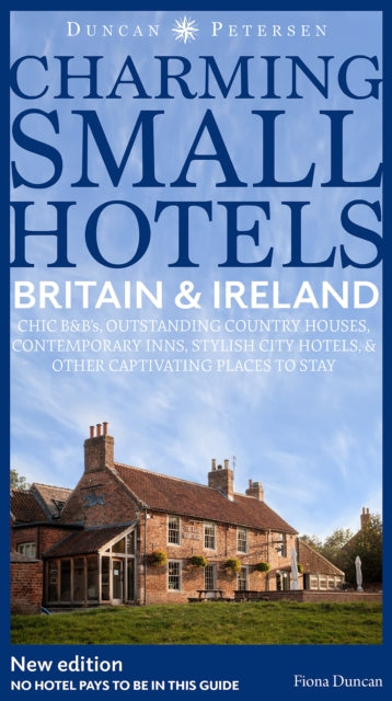 Britain & Ireland Charming Small Hotels