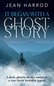 It Began With A Ghost Story