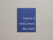 Responses To Derek Jarmans Blue 1993