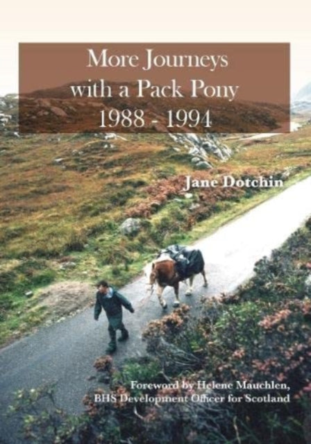 More Journeys With A Pack Pony 198894